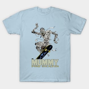 Mummy Pro Skater T-Shirt